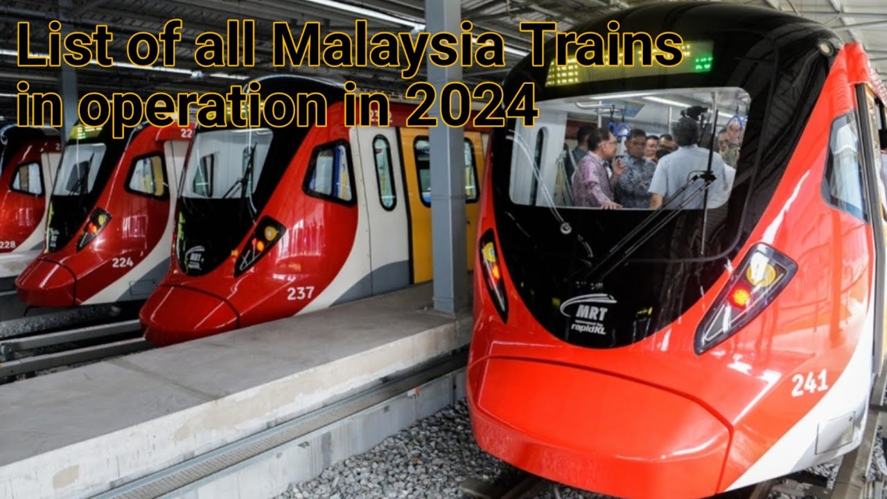 List of all Malaysia Trains in operation in 2024