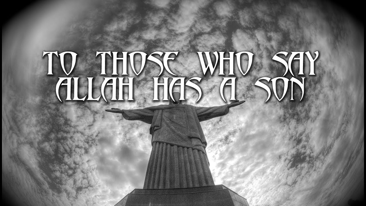 Those who say Allah has a son - Powerful Recitation ᴴᴰ