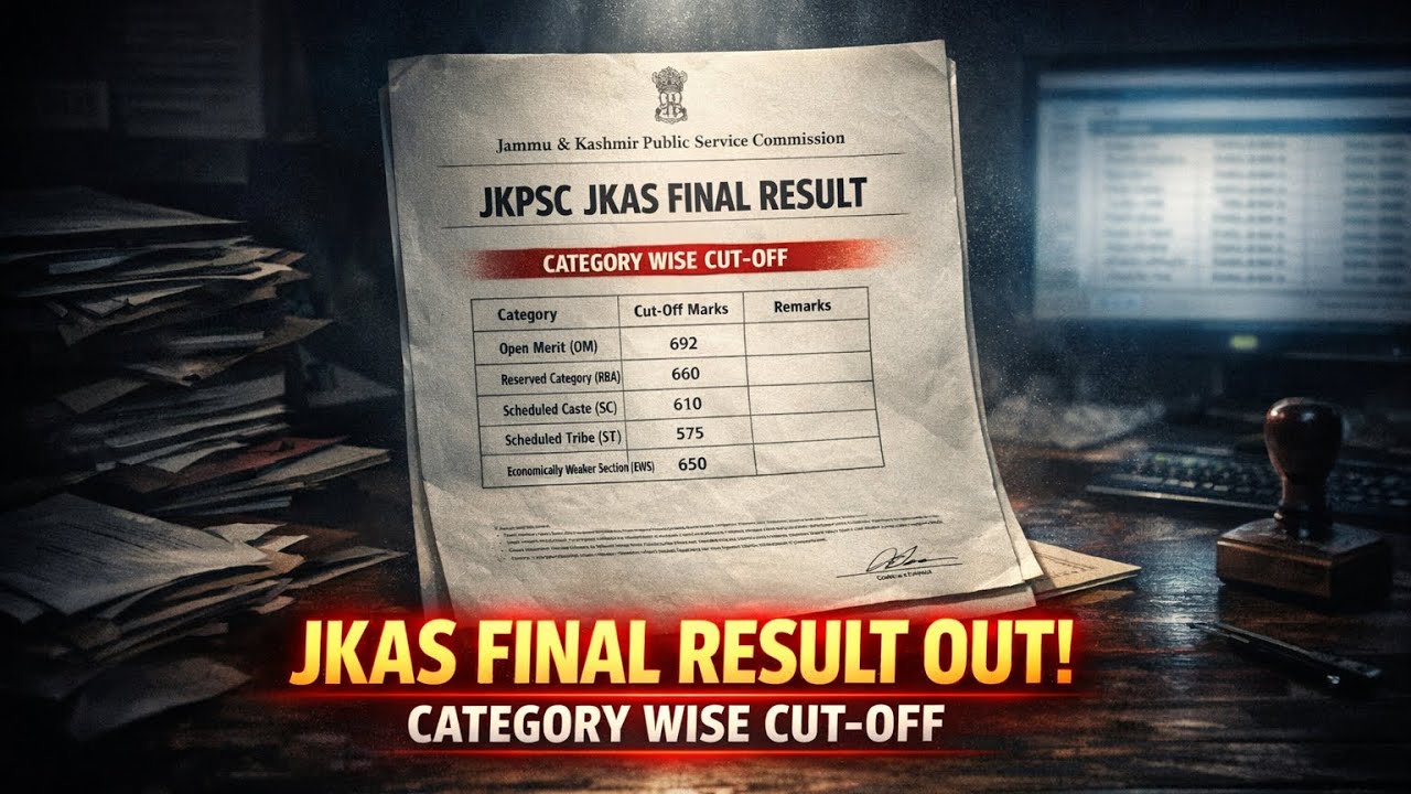 JKPSC JKAS Final Result Out 2024 | JKAS Final Result Out | JKPSC CCE Result Out