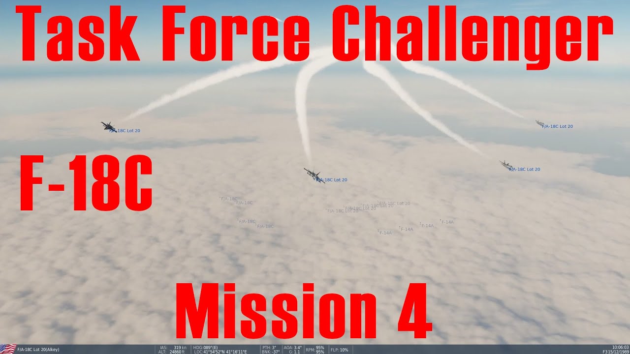 DCS FA-18C Hornet CAMPAIGN - TASK FORCE CHALLENGER - MISSION 4
