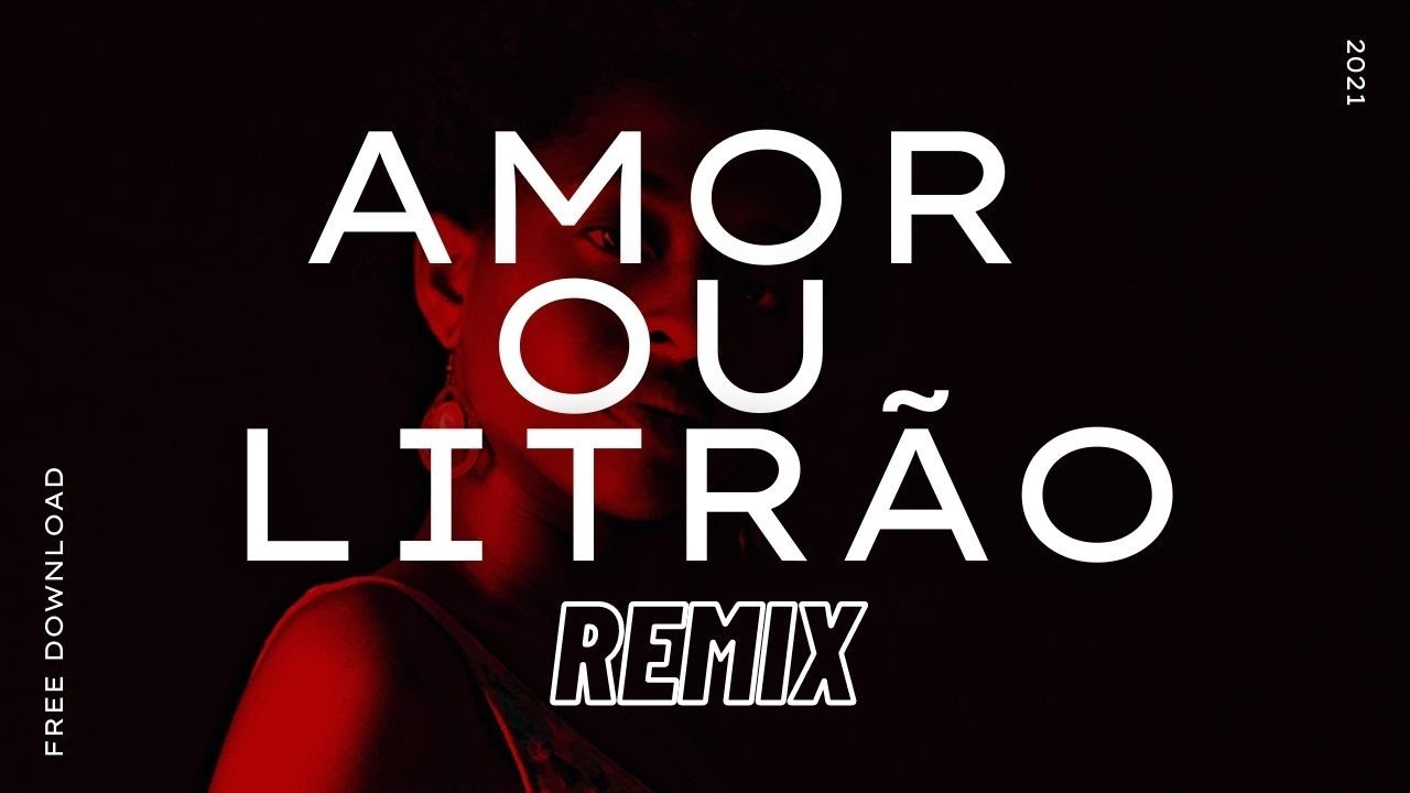 Amor ou Litrão (MEVIL & Flow Key Remix) |  Petter Ferraz e Menor Nico