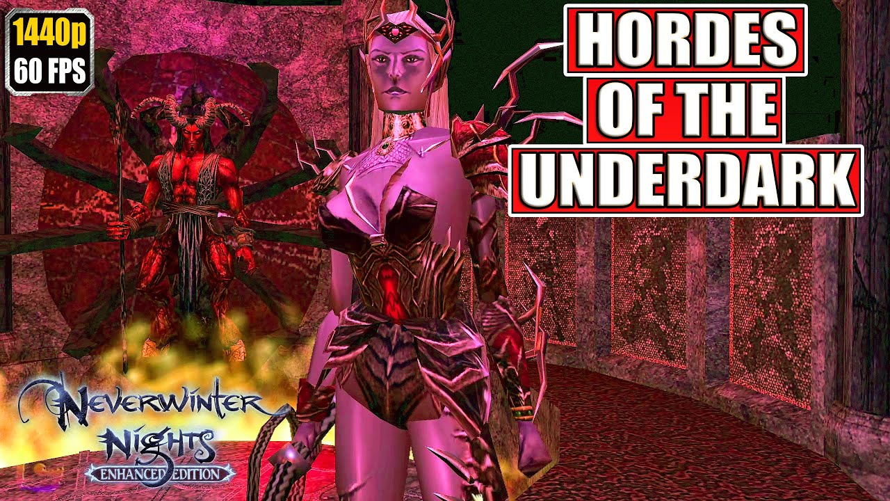 Neverwinter Nights Hordes of The Underdark Gameplay Walkthrough [Full Game - All Cutscenes Longplay]
