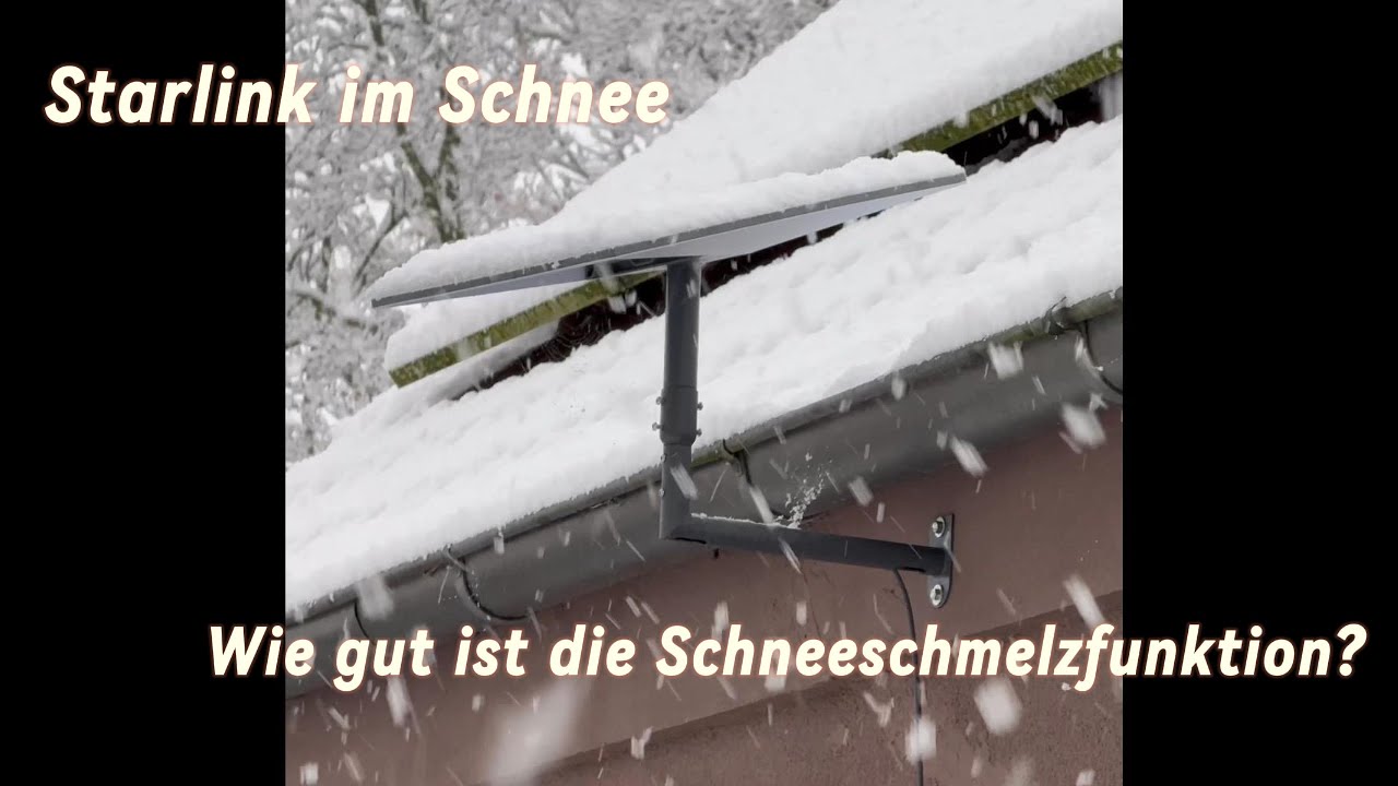 #Starlink im Schnee, Dauerbetrieb und Test der Schneeschmelzfunktion bei Schneefall