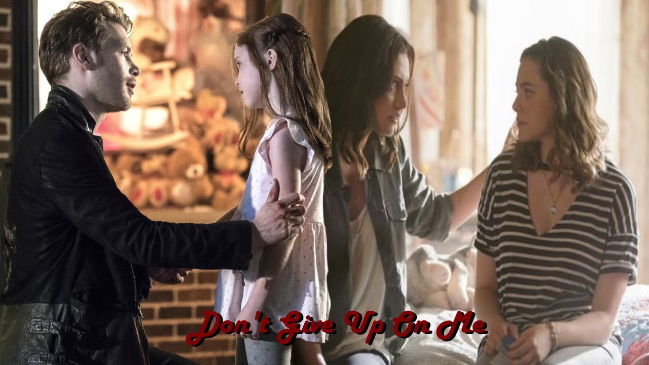 Klaus, Hayley & Hope | Don't Give Up On Me