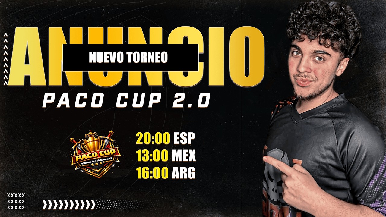 🔴ANUNCIO TORNEO EN CAMINO! PACO CUP 2.0 | CHARLANDO
