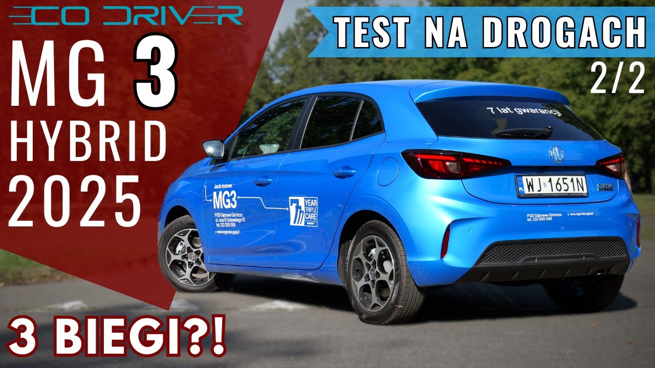 MG 3 2025 - TEST PL [2/2 - Jazda, spalanie, asystenci, cennik] - 1.5 Hybrid 195 KM | Polski Test