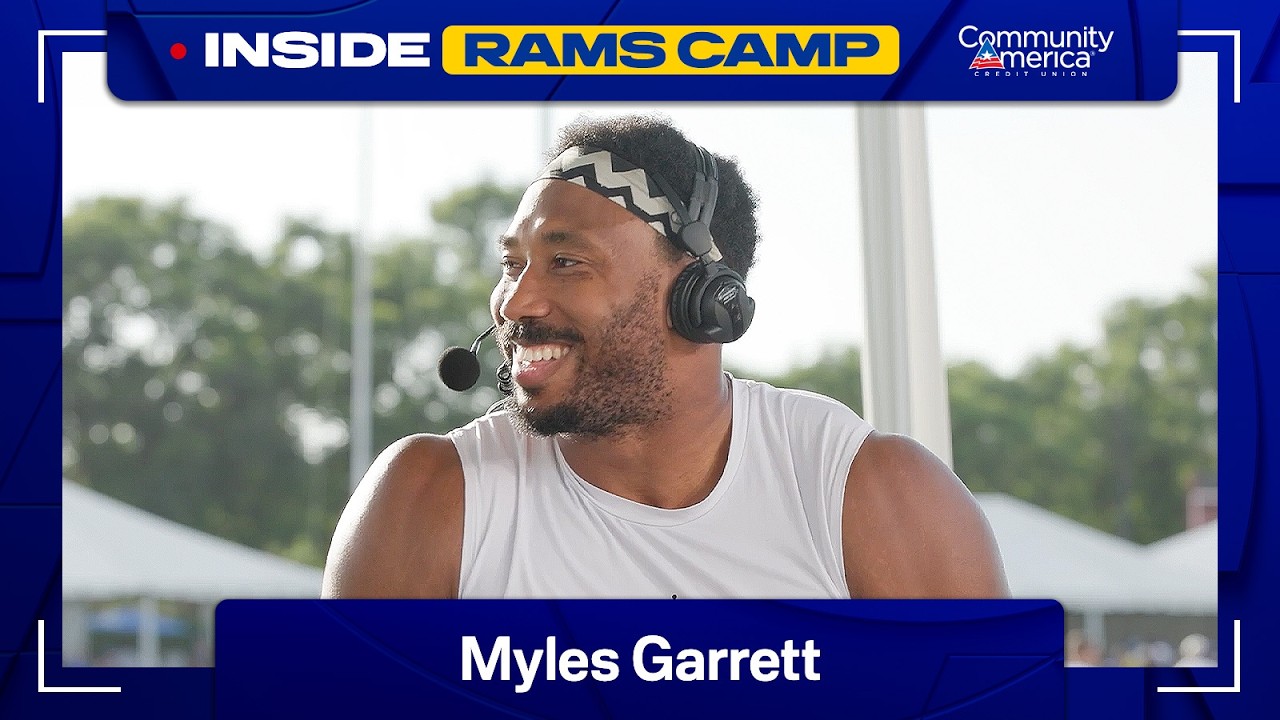 Myles Garrett On His First Rams Training Camp, Breaking The Sack Record & Goals For This Season
