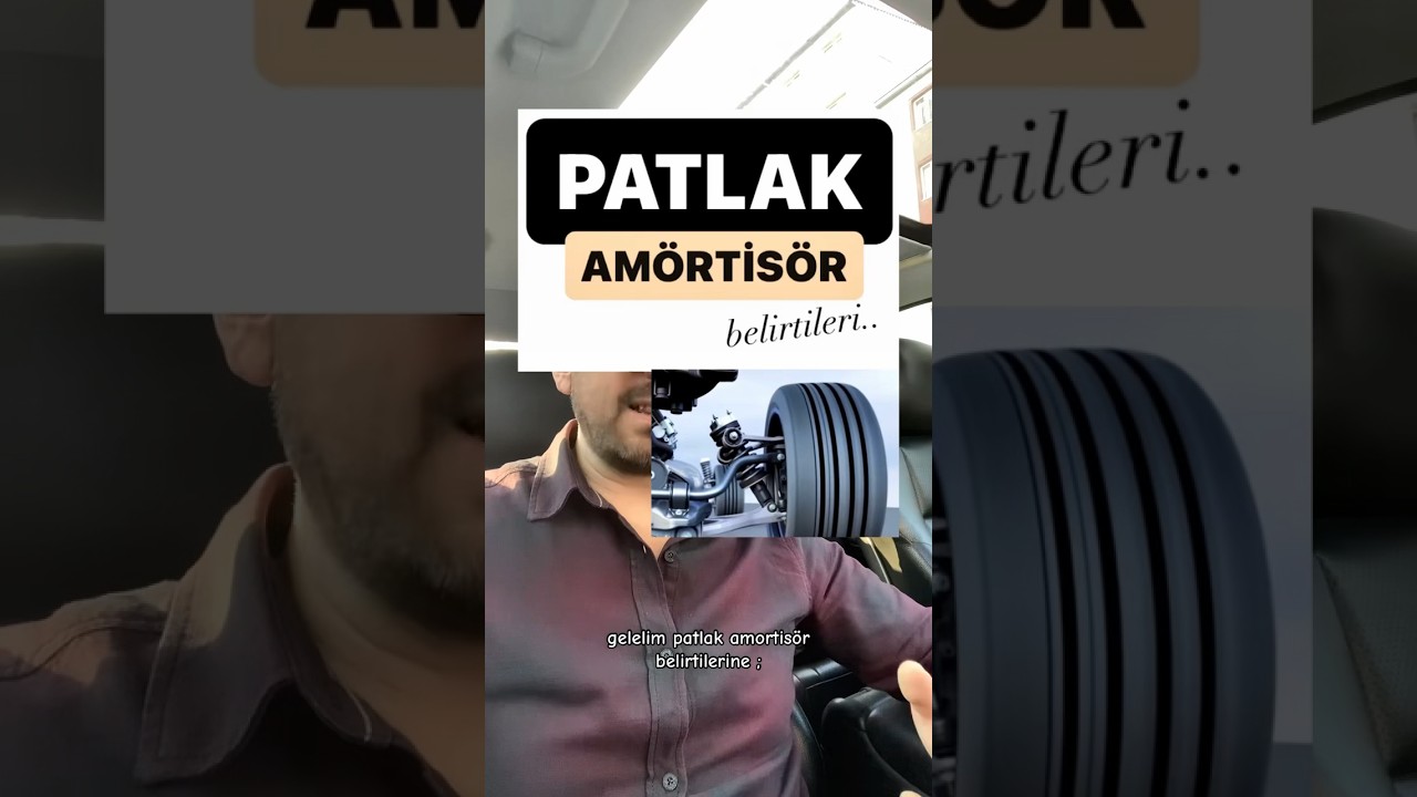 Am&ouml;rtis&ouml;r&rsquo;&uuml;n patlak olduğunu nasıl anlarız ? #araba #arıza #tamir #bilgi #direksiyoneğitimi