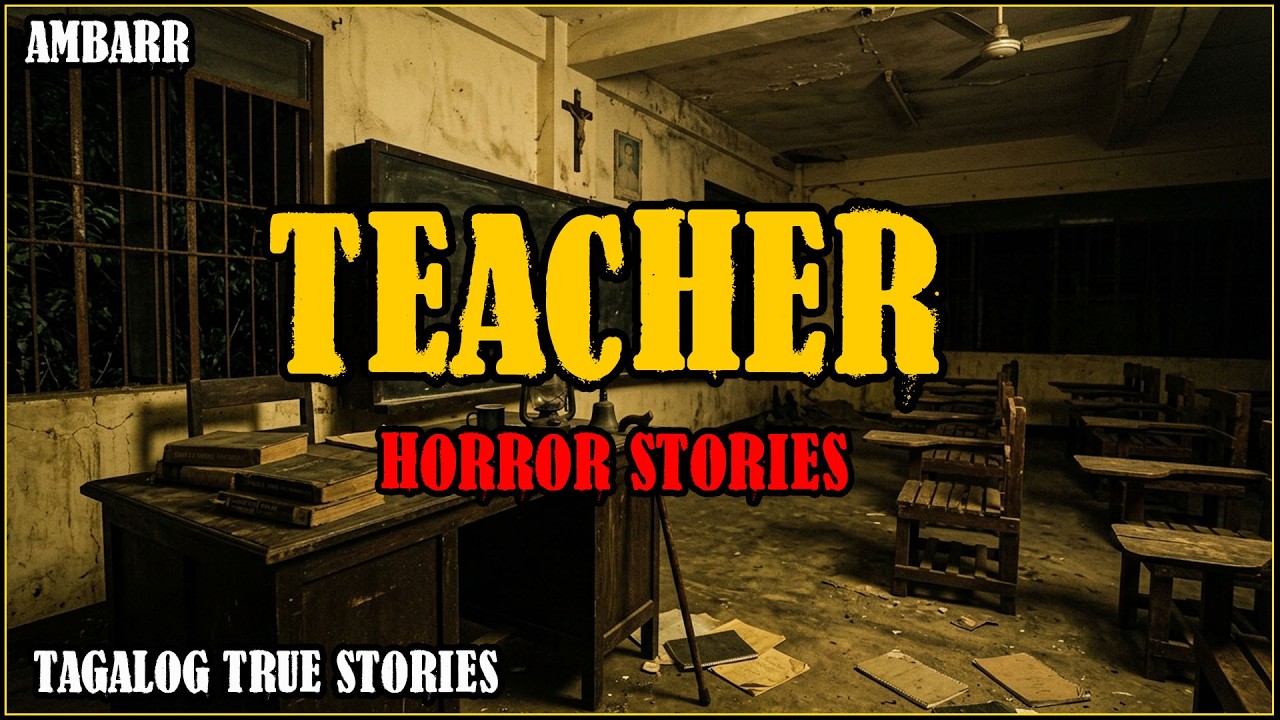 TEACHER HORROR STORIES | TRUE HORROR STORIES