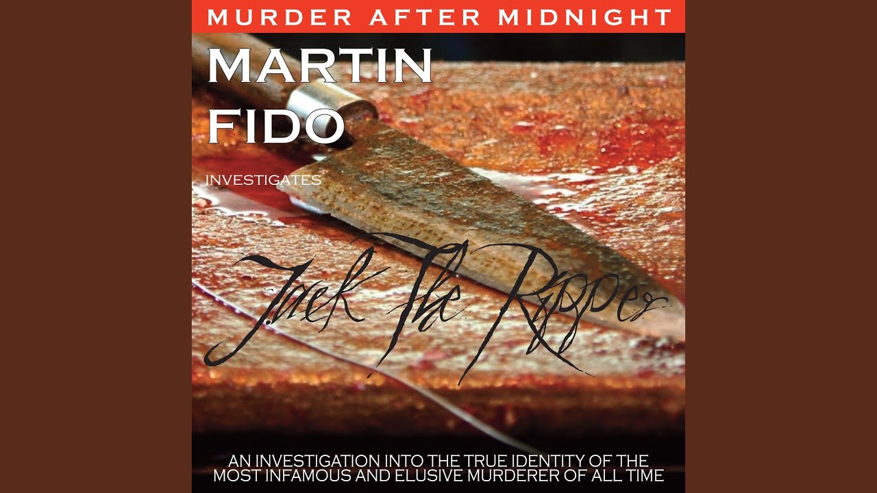 On the Trail of Jack The Ripper Part 2