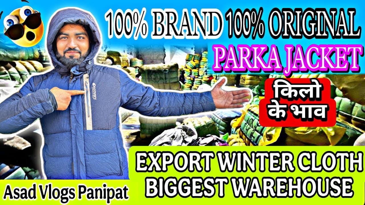 👉 100% Original Parka Jackets Wholesale | Export Surplus Winter Clothes | Panipat Biggest Warehouse