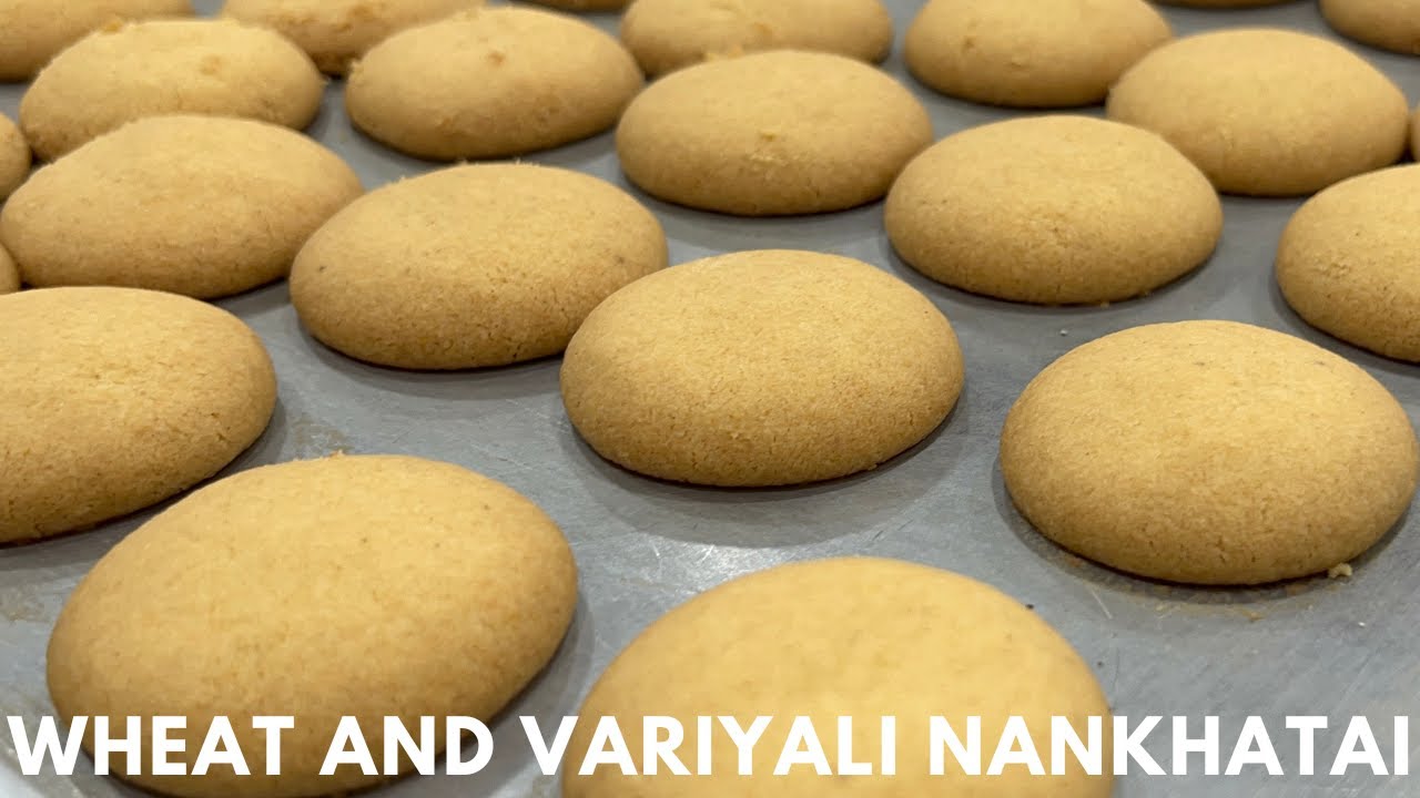 Wheat And Variyali Nankhatai | Desi Ghee Ki Nankhatai | Wheat Flour Biscuit | Atte Ki Nankhatai