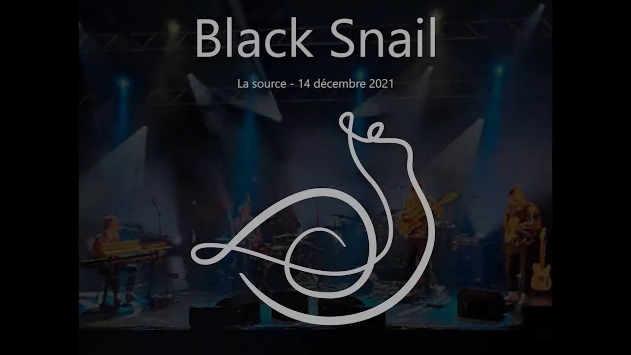BLACK SNAIL @ La source 2021
