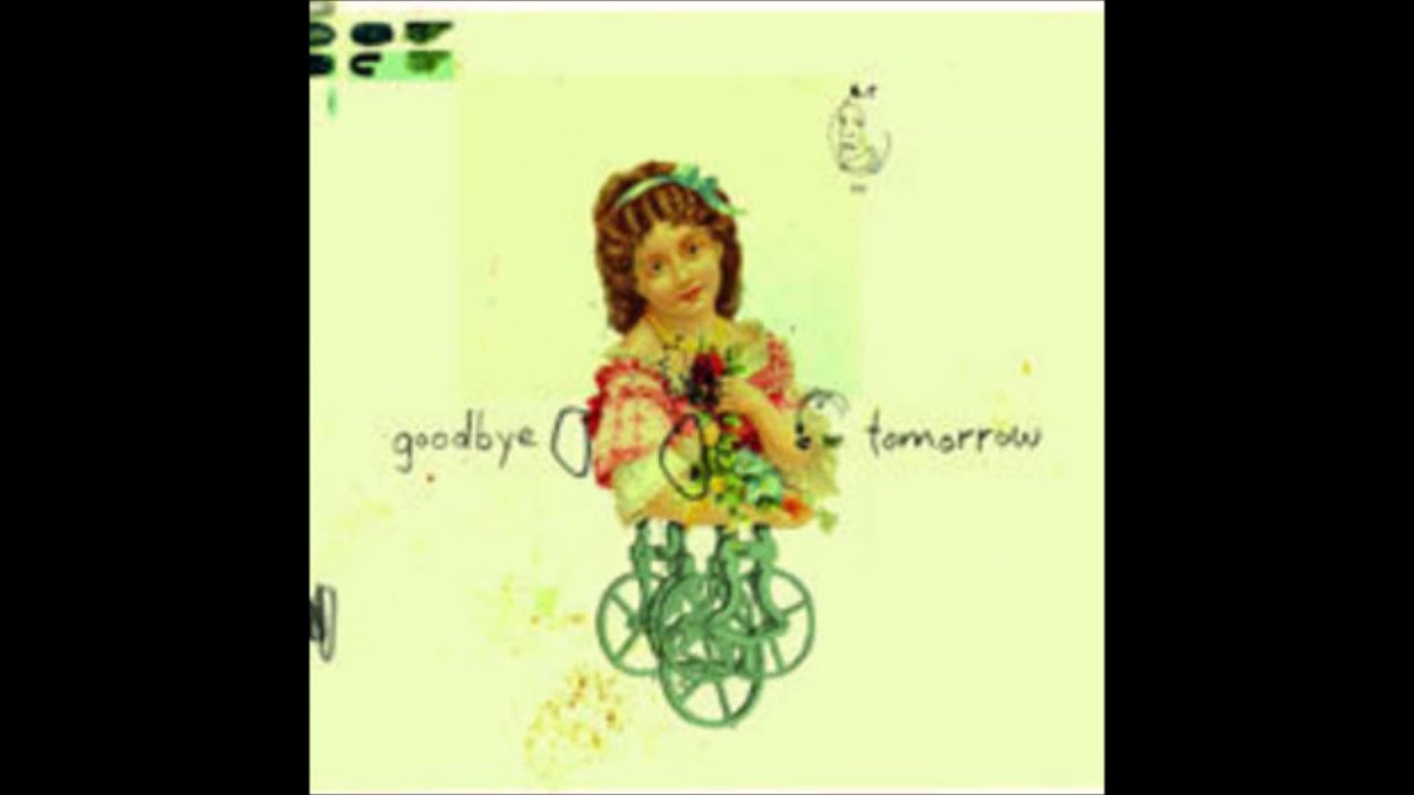 Goodbye Tomorrow   If Your Eyes Were Mine
