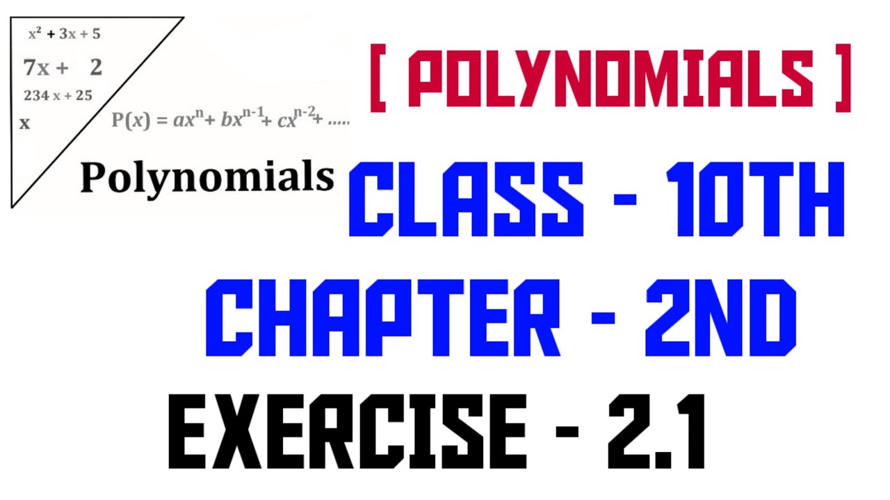 10TH CLASS NCERT MATHEMATICS SOLUTION/POLYNOMIALS/ CHAPTER 2ND/EXERCISE 2.1