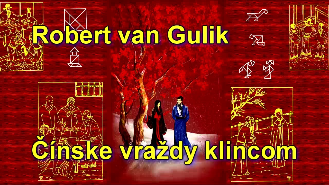 21 - ZÁHADA ČÍNSKEHO KLINCA - Robert van Gulik