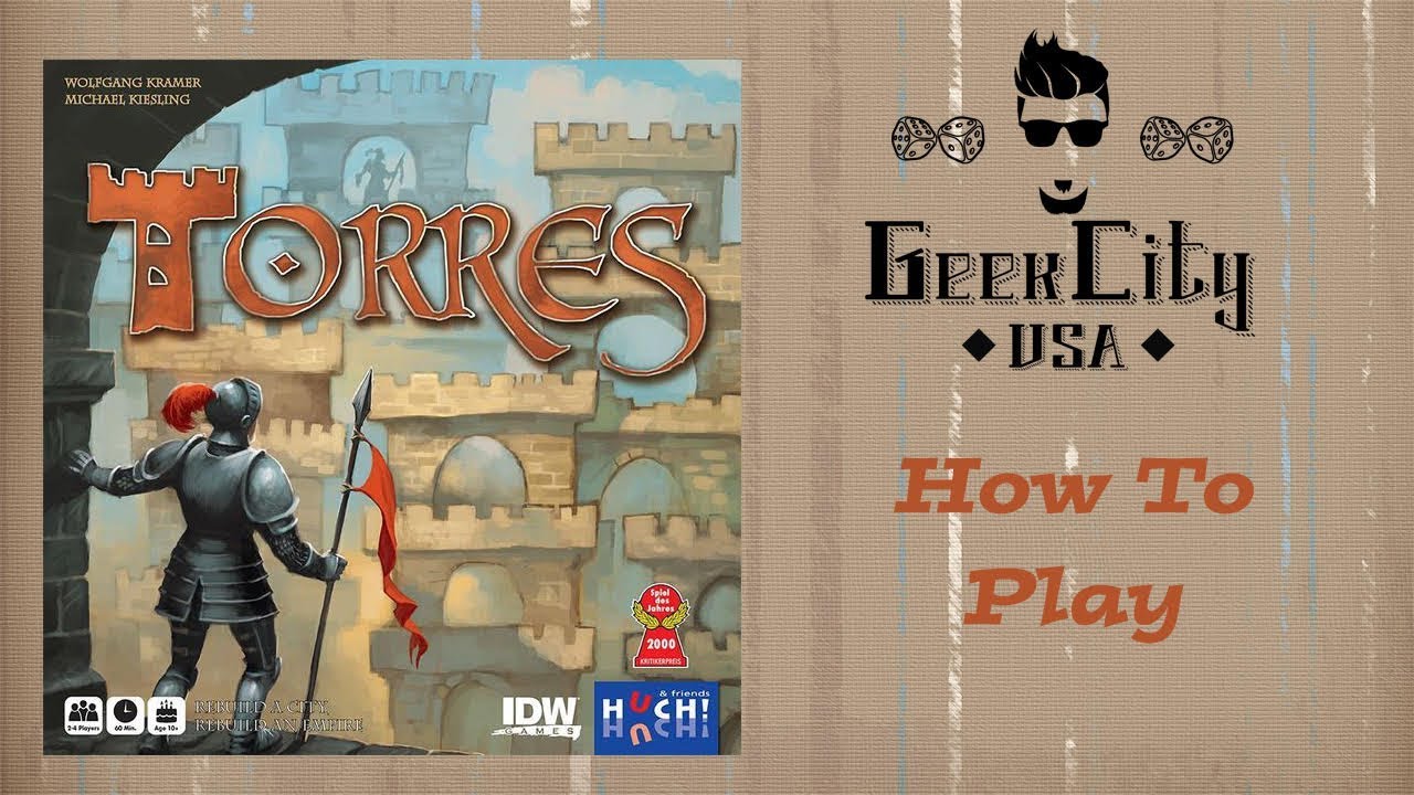 How To Play - Torres - 2017 IDW Edition
