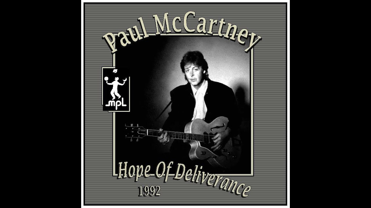 Paul McCartney - Hope Of Deliverance (1992)
