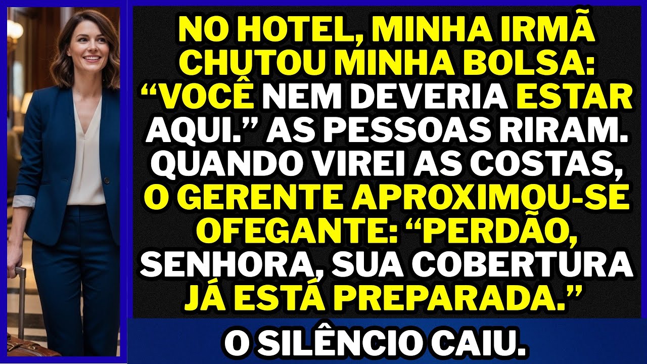 Minha irmã CHUTOU MINHA MALA no saguão, rindo. Minutos depois, o gerente anunciou quem eu realmente.
