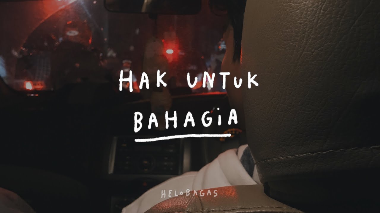 Hak Untuk Bahagia - podcast kita & waktu eps. 26