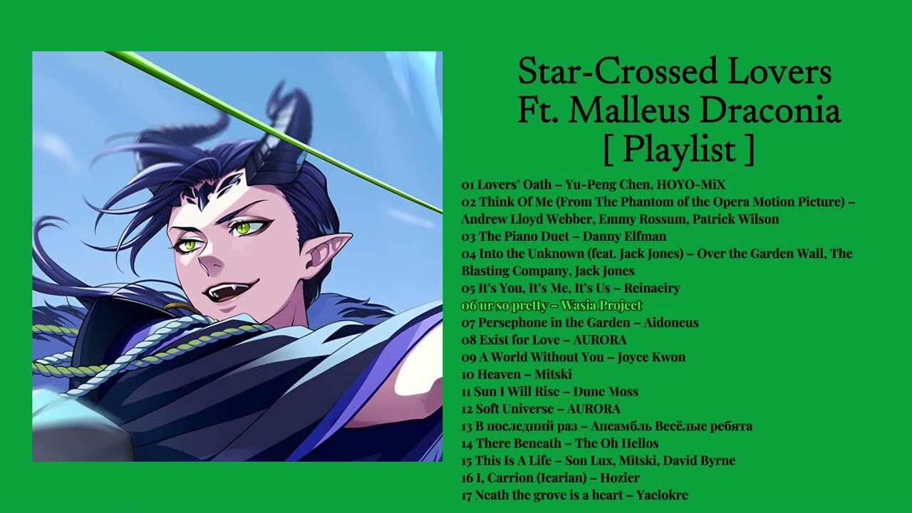 Star-Crossed Lovers Ft. Malleus Draconia | Twisted Wonderland Playlist