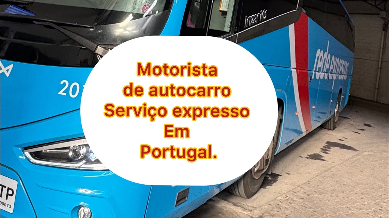 Motorista de autocarro serviço expresso em Portugal Ep. 3