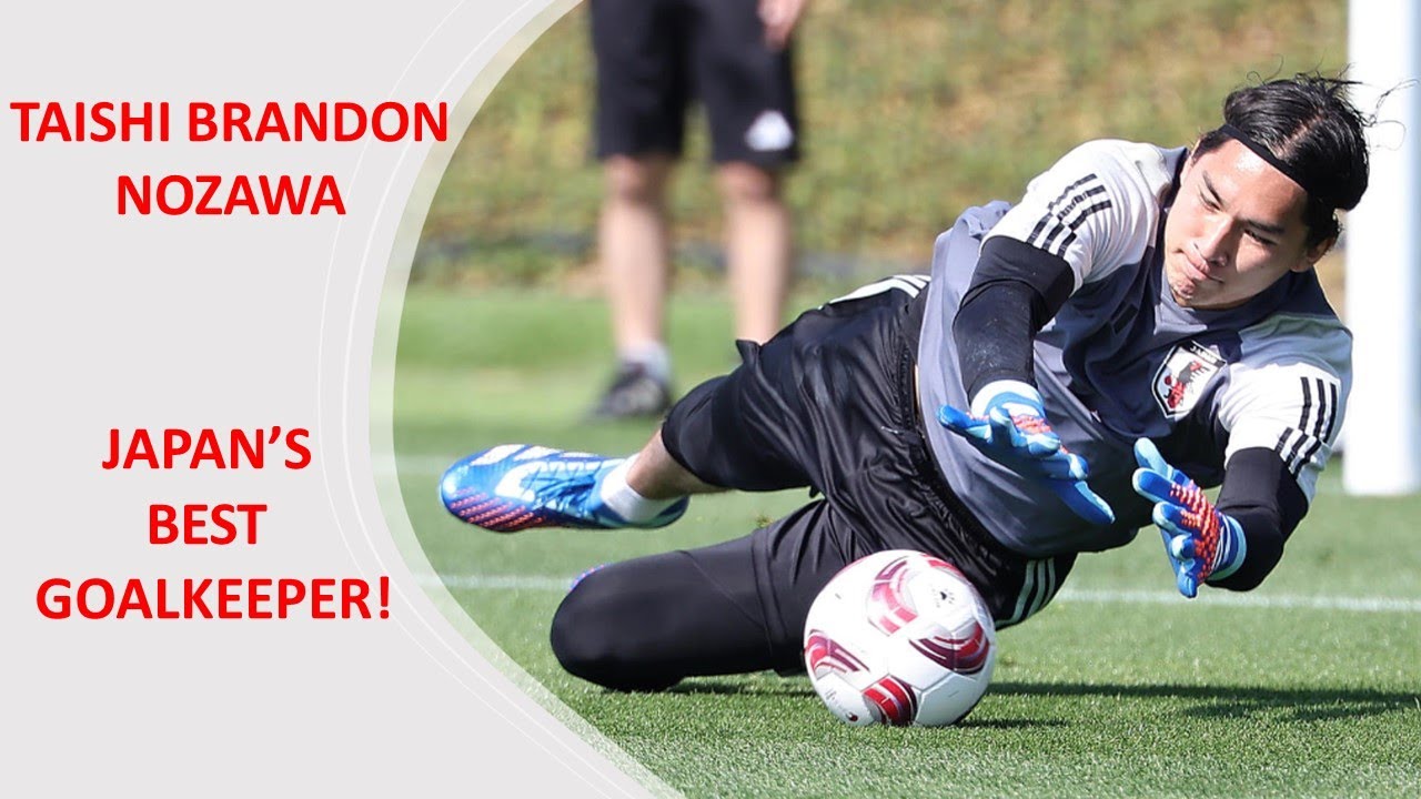 Taishi Brandon Nozawa 野澤 大志 ブランドン ● GK ► Insane Saves
