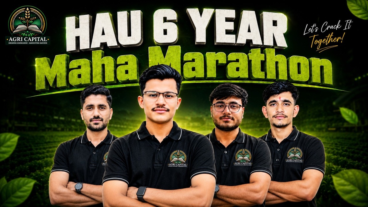 CCSHAU 6 Year 2026 महा मैराथन-2 अब नहीं रुकेगा Selection, Complete Syllabus Revision? परीक्षा स्पेशल