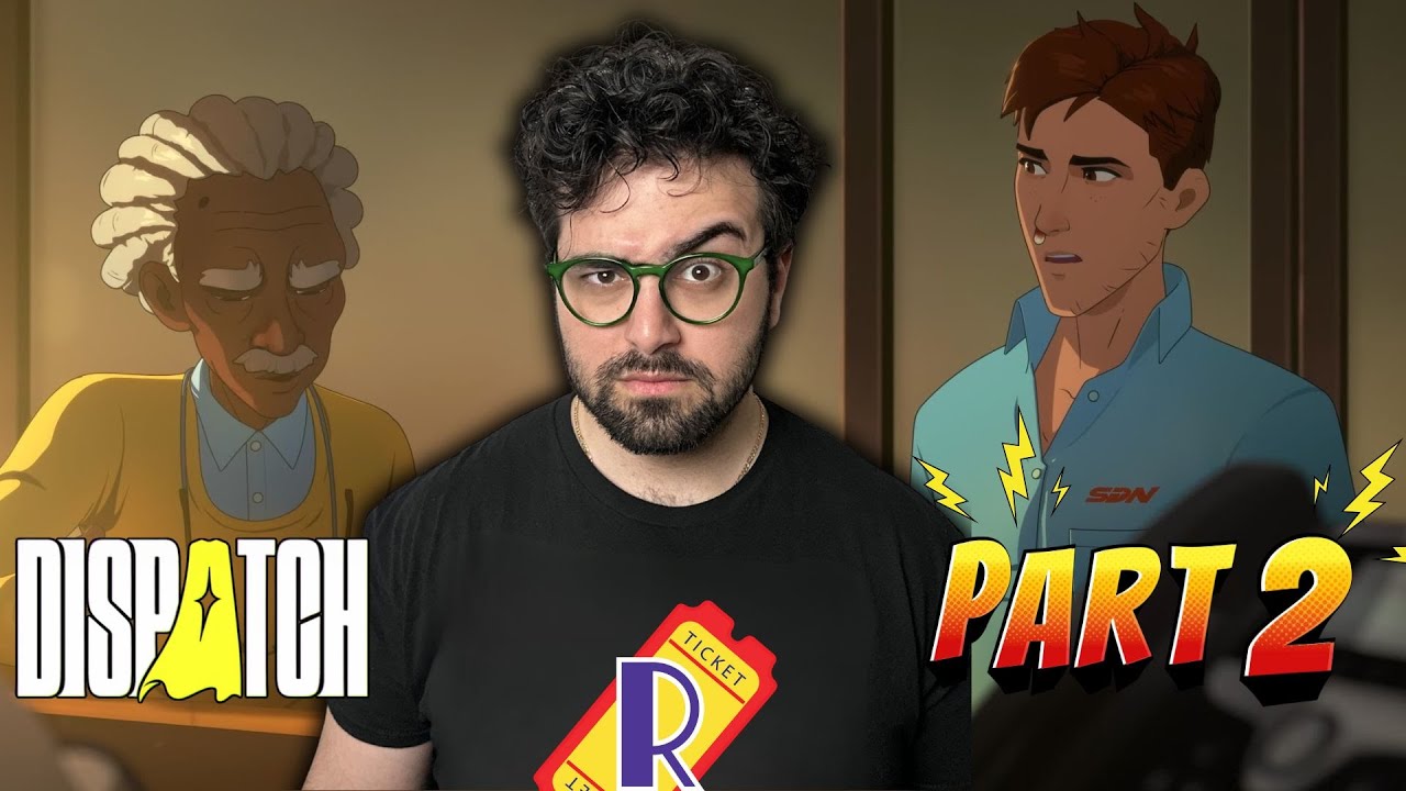 Dispatch &ndash; Episode 2: We Got HeartBroken Too Quick. [Playthrough]