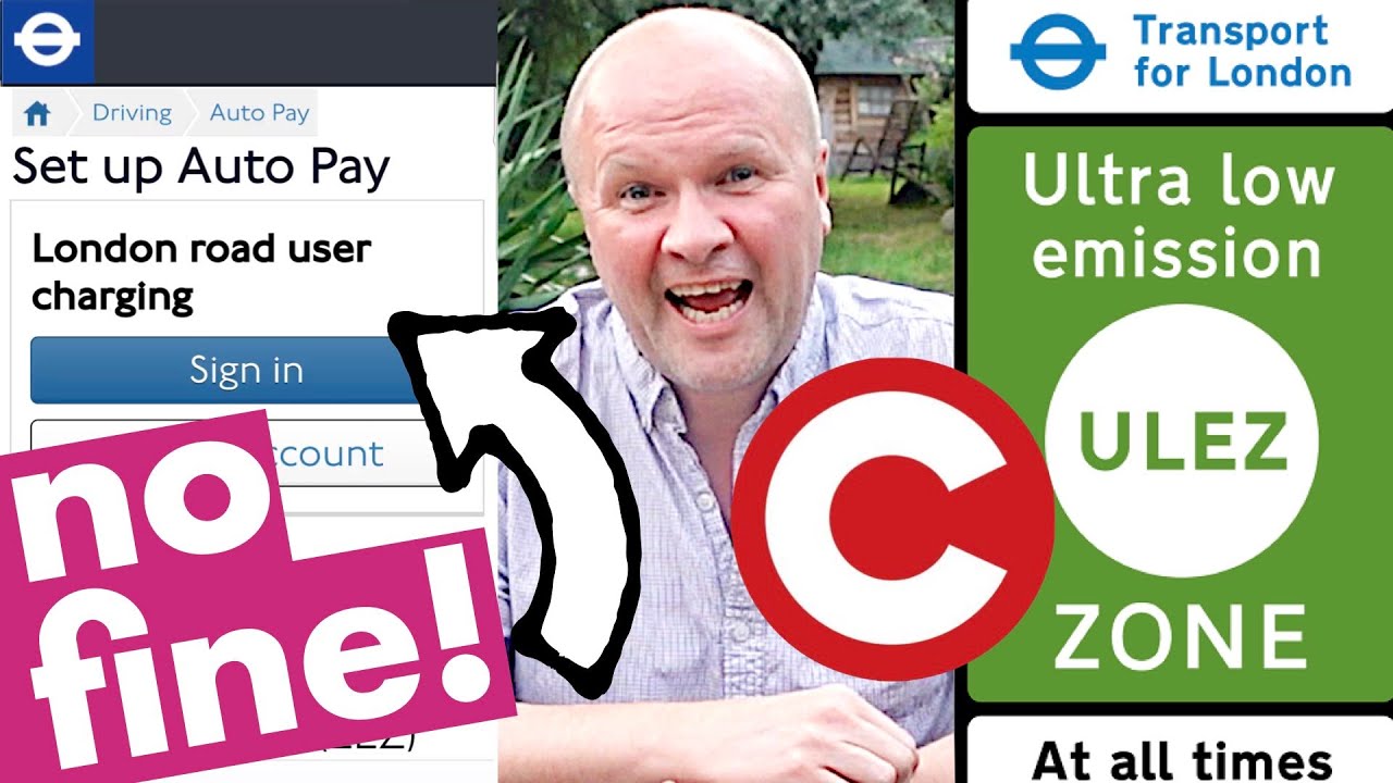 I got fined: How to AUTO PAY ULEZ and London Congestion Charge zone