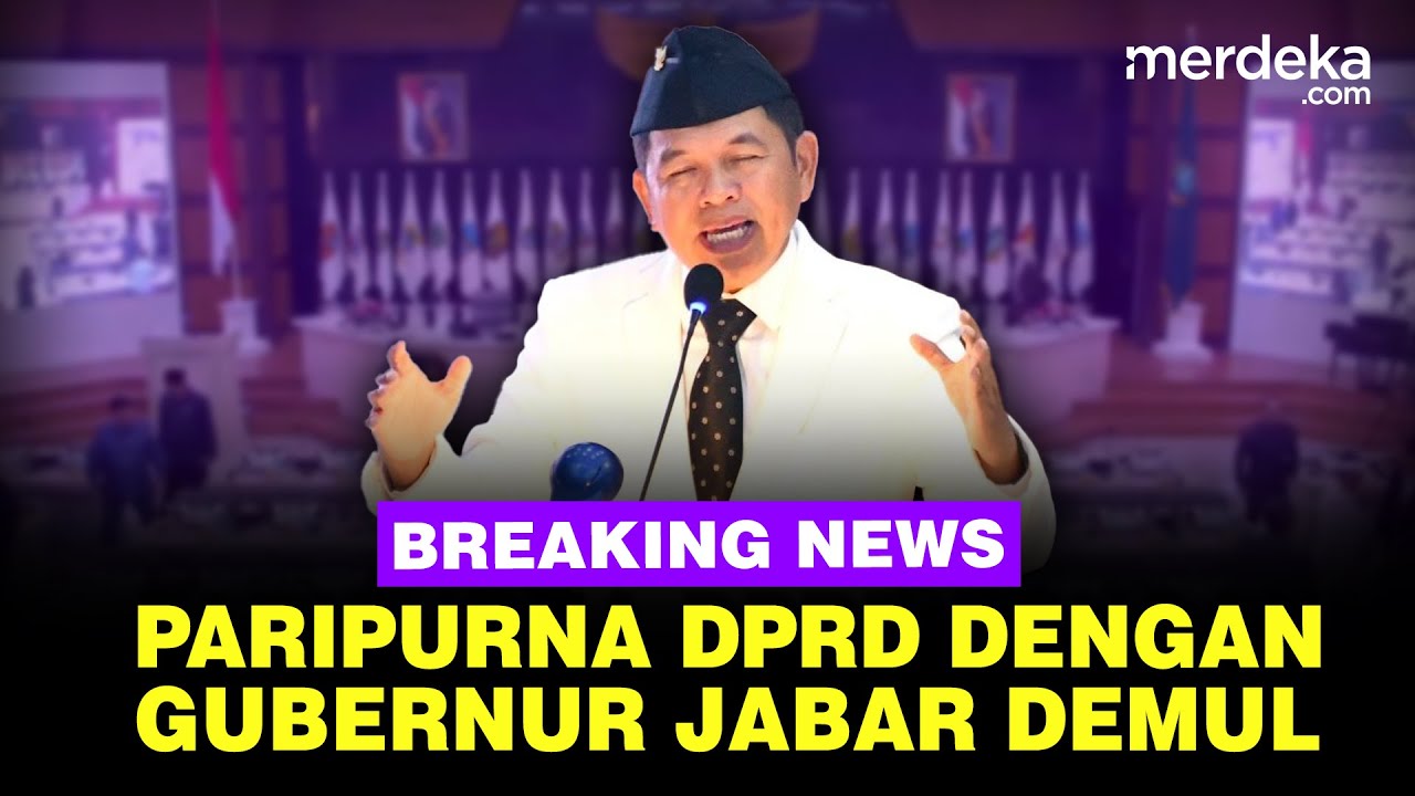 🔴 LIVE - Gubernur Dedi Muluadi Rapat Paripurna dengan DPRD Jawa Barat