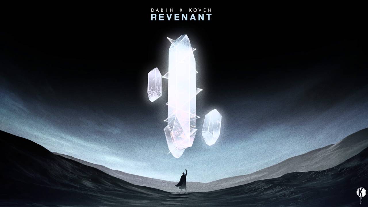 Dabin x Koven - Revenant (Original Mix)