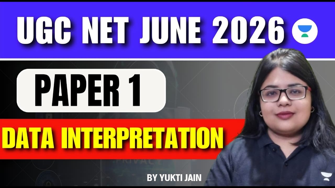 Recent PYQs of Data Interpretation |UGC NET Paper 1 |  Maths & Reasoning | Yukti&nbsp;Jain