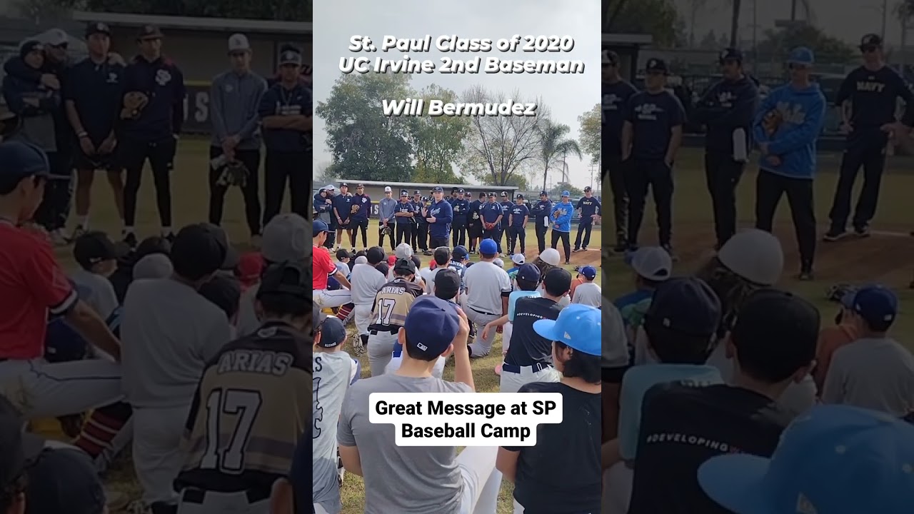 St. Paul Baseball Camp - Will Bermudez, St. Paul Class of 2020/UC Irvine