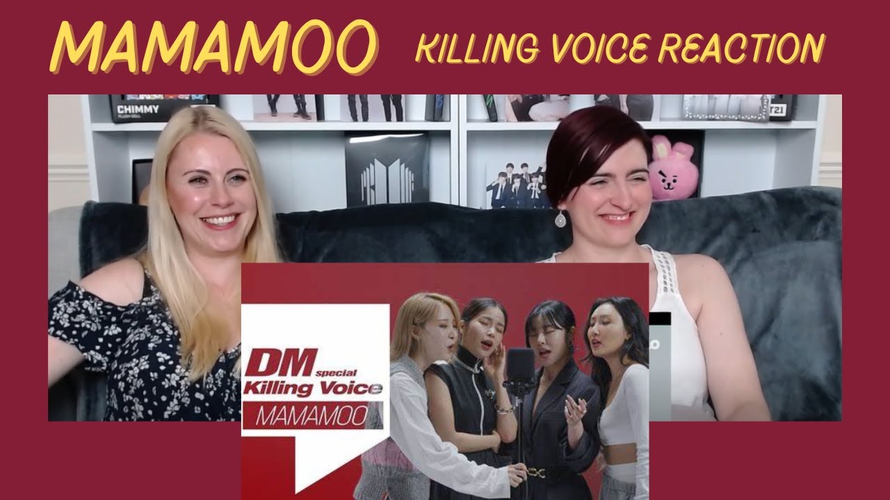 Mamamoo: Killing Voice Reaction