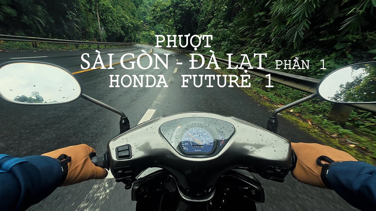 Сайгон - Далатское приключение от Honda Future 1 / Часть 1