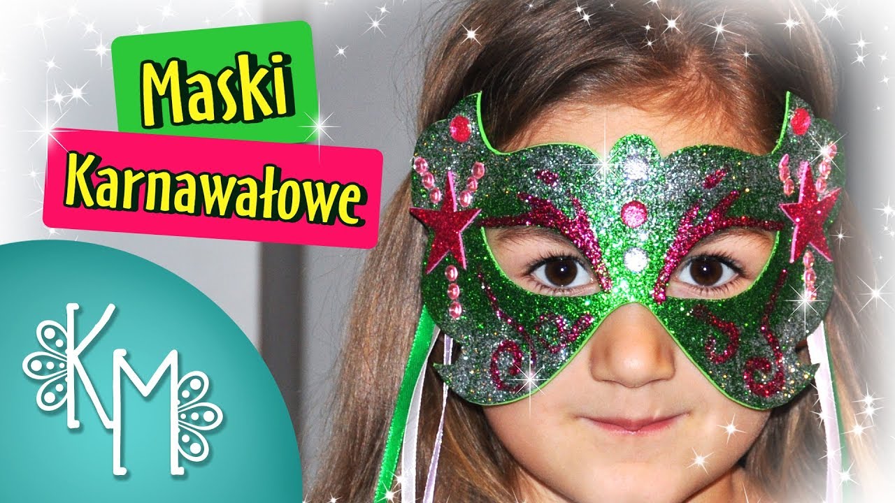 Maski Karnawałowe - Maski Weneckie dla Dzieci | Kreatywna Mama