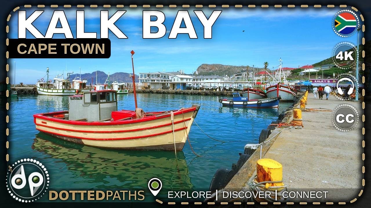 Kalk Bay Harbour, Cape Town | Fish Market, Caf&eacute;s & Harbour Walk | 4K Tour