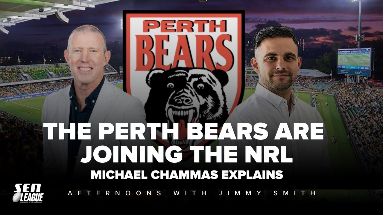#NRL | Michael Chammas break down everything to do with the Perth Bears joining the NRL in 2027!