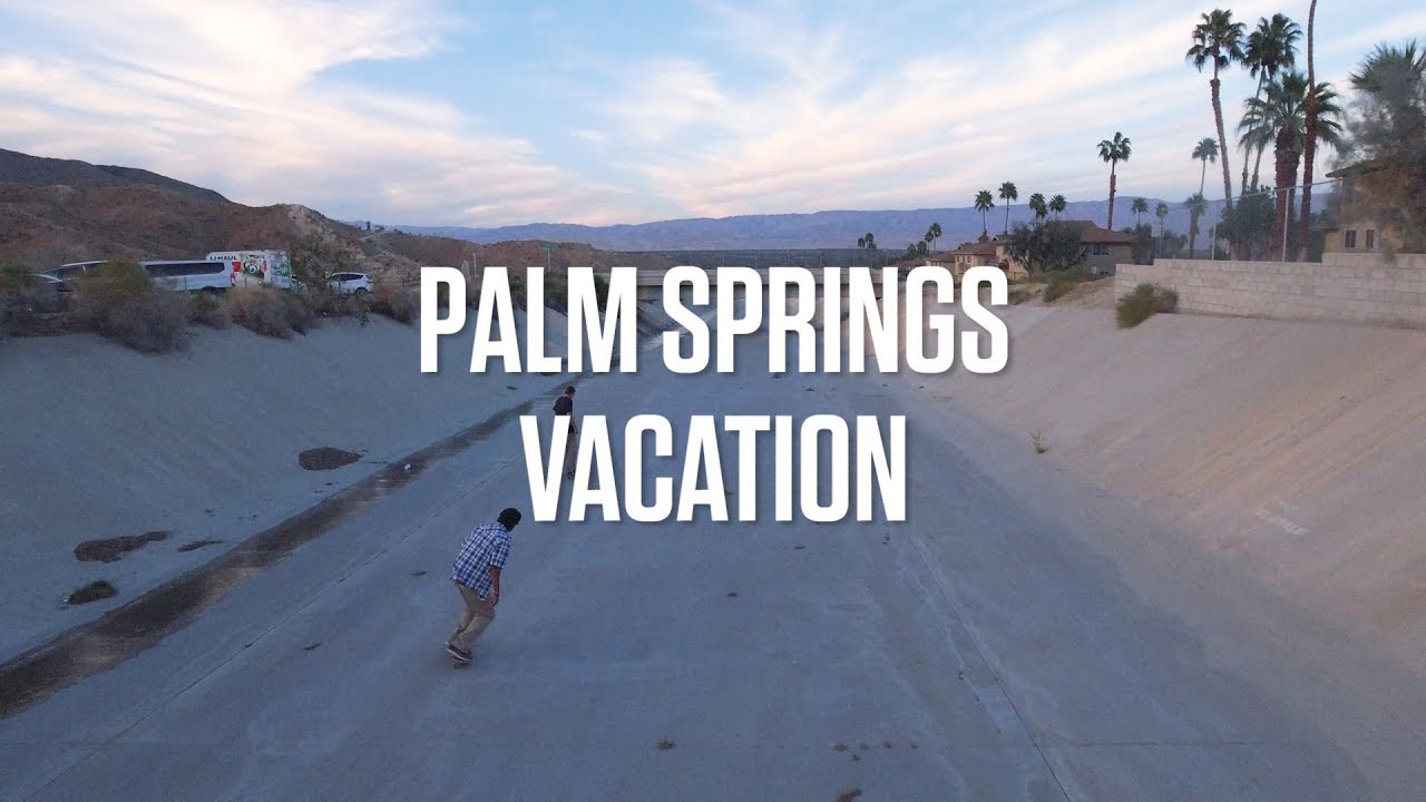 Dickies Skateboarding : Palm Springs Vacation
