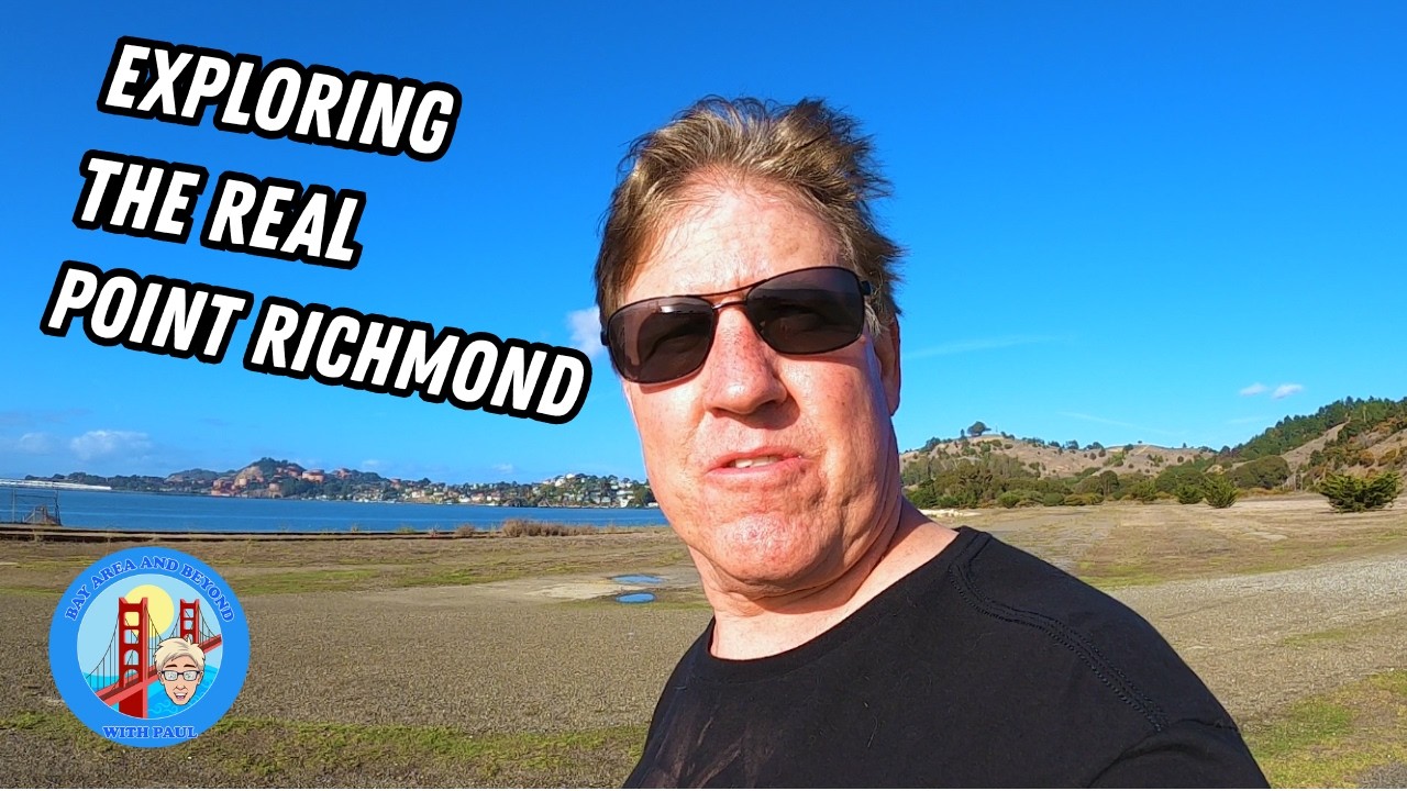 &ldquo;Exploring Point Richmond, CA &ndash; Small Town Charm by the Bay&rdquo;