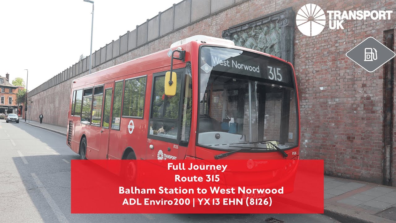 Full Journey | Route 315 to West Norwood | Soon to extended to SWLStG |  8126 (YX13 EHN)
