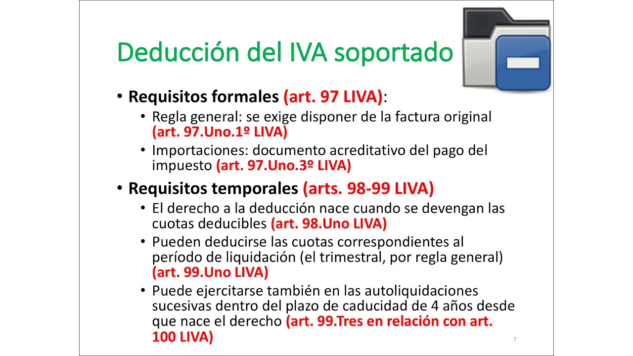 IVA-07 Tipos de gravamen, repercusión, deducciones, prorrata general y especial