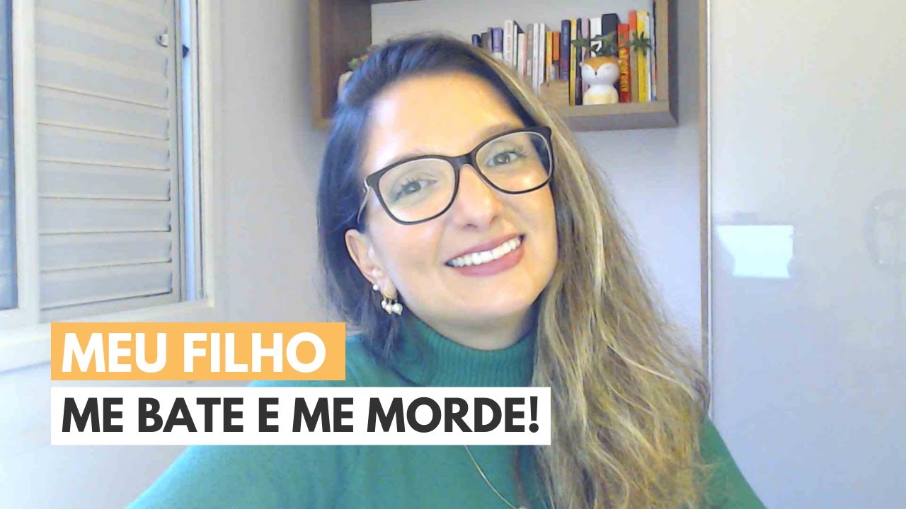 Meu Filho Bate e Morde! O Que Fazer?