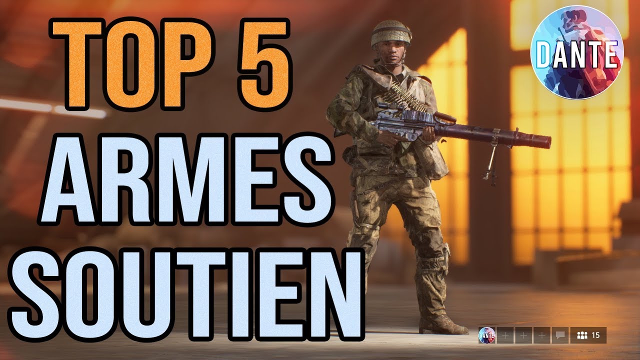 TOP 5 ARMES SOUTIEN🔫 Post TTK 6.2  - Battlefield V (2020)