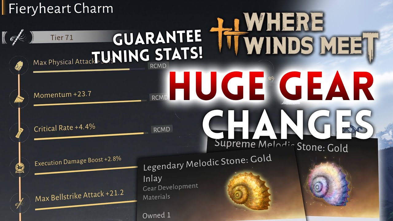 NEW Gear & Tuning Changes in Version 1.2 (Tuning Shells & Multi-stat Gear) - Where Winds Meet