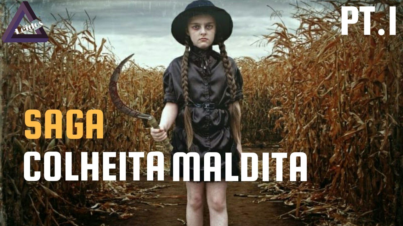 SAGA COLHEITA MALDITA | PT.1 | história, crítica & curiosidades