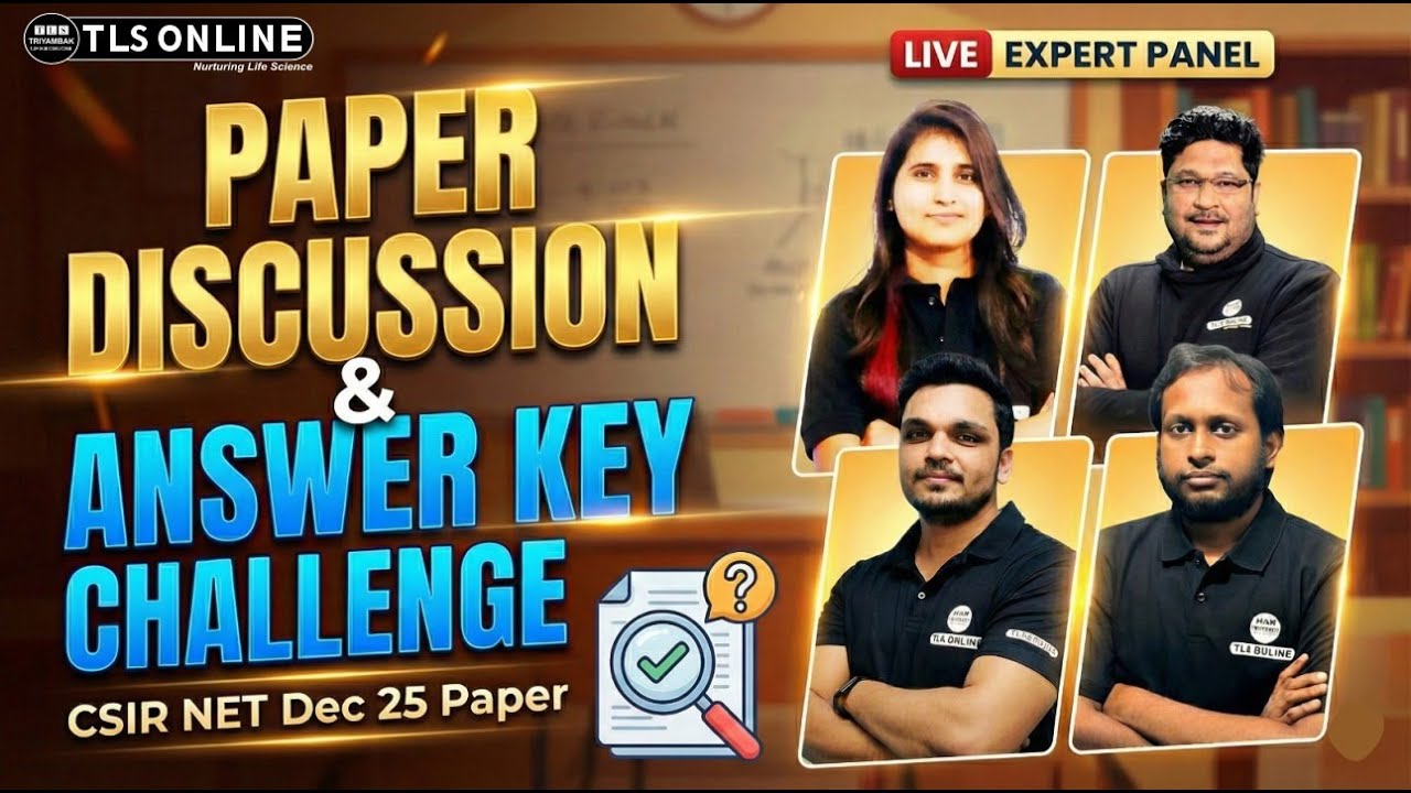 𝐋𝐈𝐕𝐄 𝐀𝐧𝐚𝐥𝐲𝐬𝐢𝐬: 𝐂𝐒𝐈𝐑 𝐍𝐄𝐓 𝐃𝐞𝐜 𝟐𝟎𝟐𝟓 𝐋𝐢𝐟𝐞 𝐒𝐜𝐢𝐞𝐧𝐜𝐞𝐬 | 𝐂𝐡𝐚𝐥𝐥𝐞𝐧𝐠𝐞 𝐭𝐡𝐞 𝐀𝐧𝐬𝐰𝐞𝐫 𝐊𝐞𝐲!