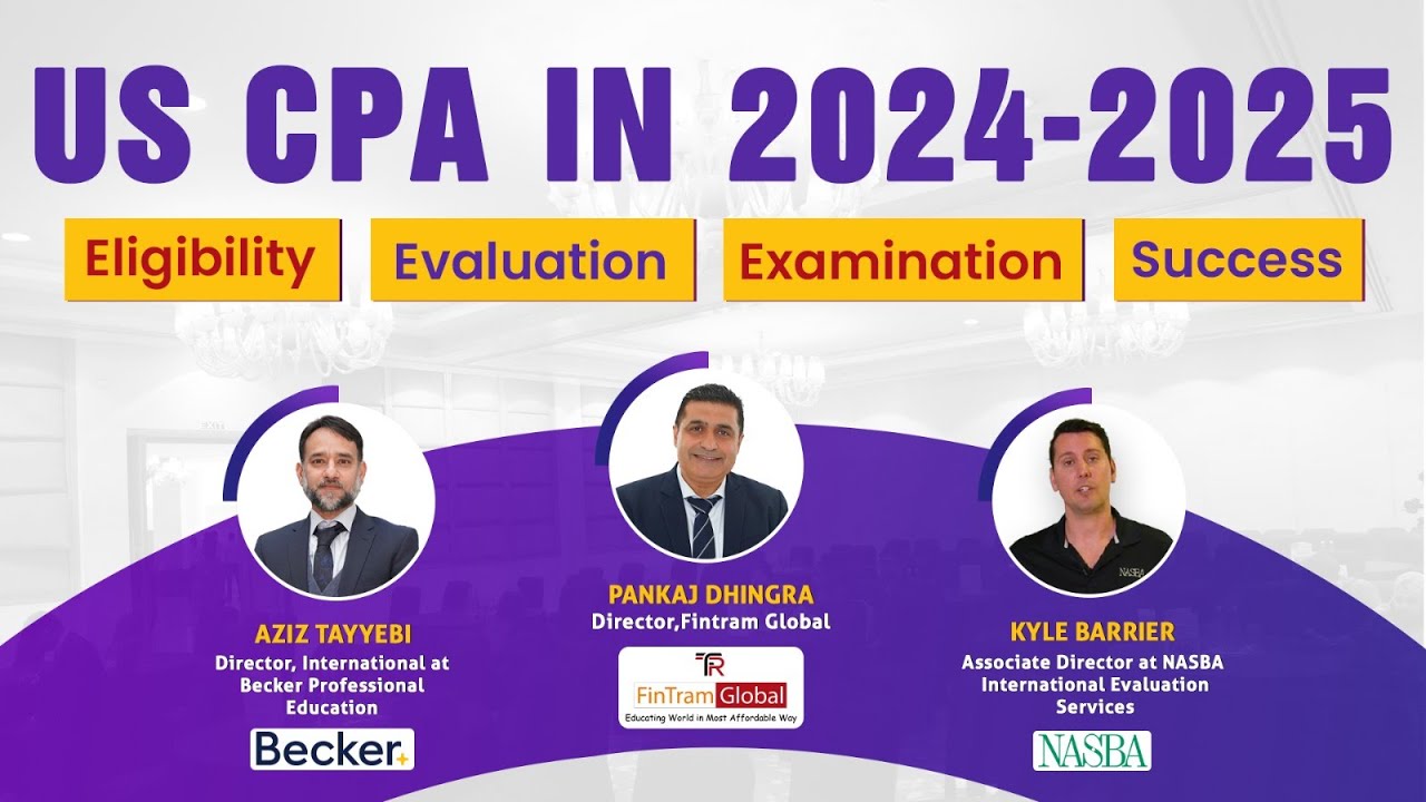 FinTram US CPA Webinar with NASBA International | All About US CPA | CPA Evaluation | Becker Online