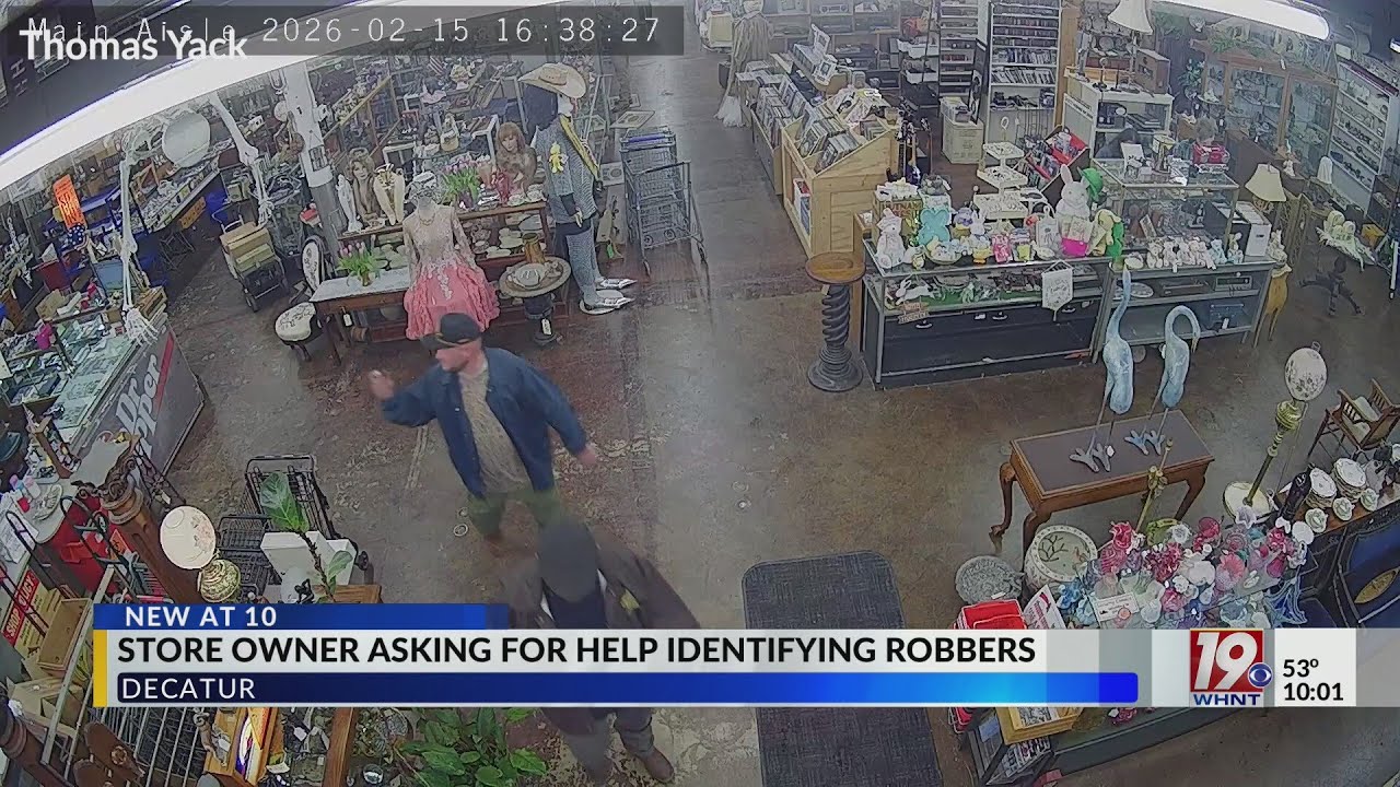 Decatur Store Looking for Help in Identifying Pocket Watch Robbers | Feb. 16, 2026 | News 19 at 10 p
